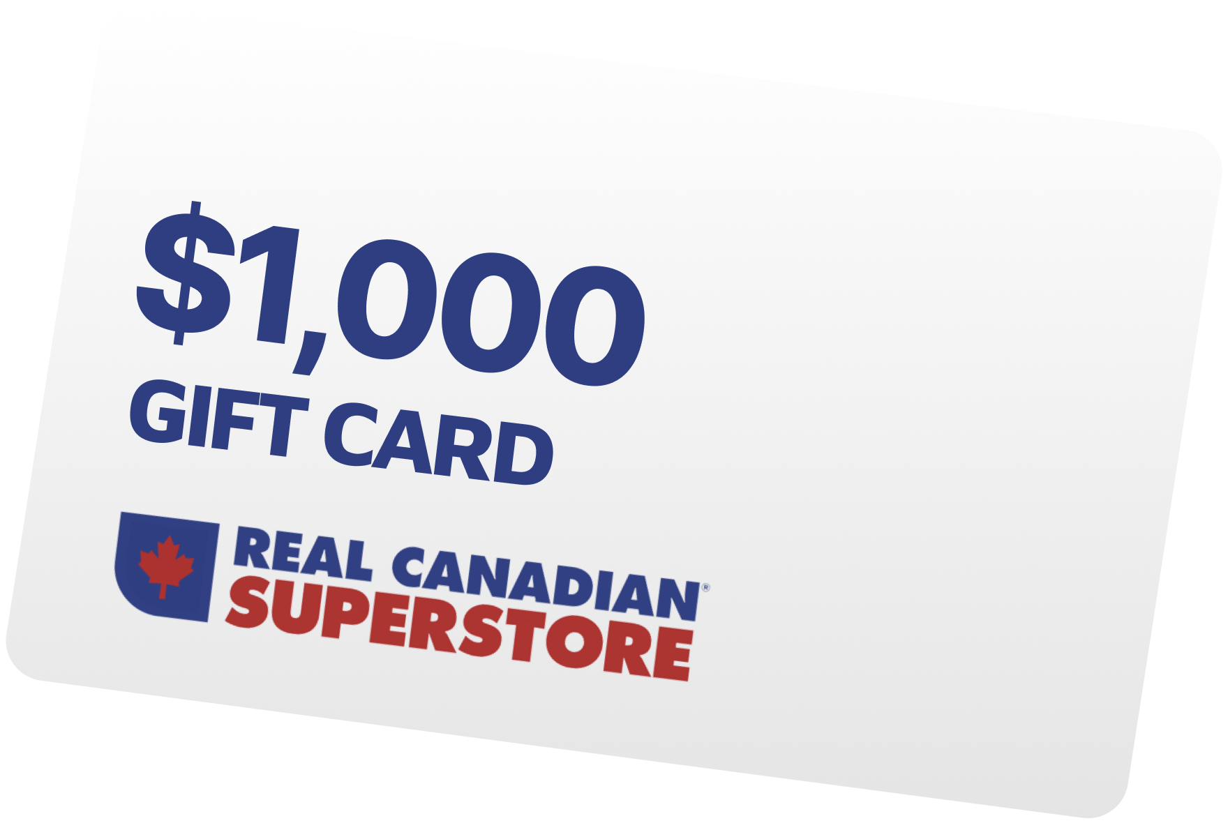 $1,000 Real Canadian Superstore gift card